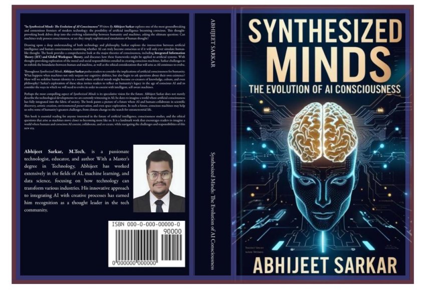 Synthesized Minds: The Evolution of AI Consciousness